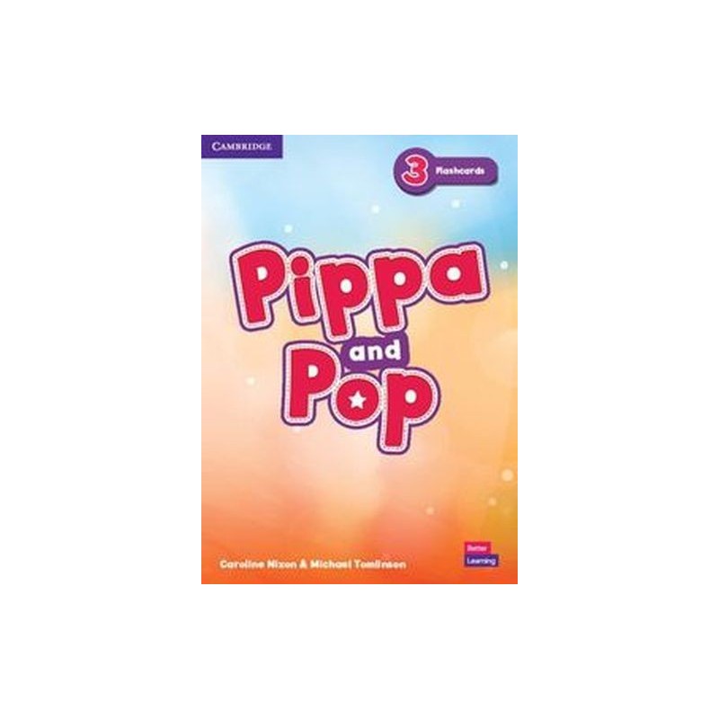 PIPPA AND POP 3 FLASHCARDS BRITISH ENGLISH