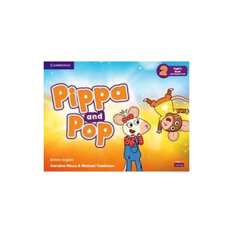 PIPPA AND POP LEVEL 2 PUPILS BOOK WITH DIGITAL PACK BRITISH ENGLISH