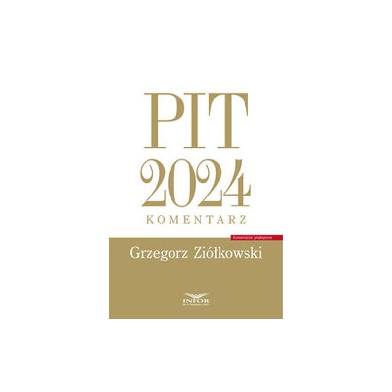 PIT 2024 KOMENTARZ