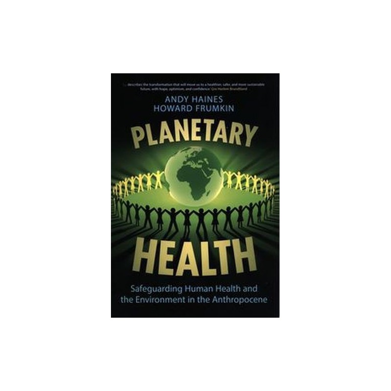 PLANETARY HEALTH