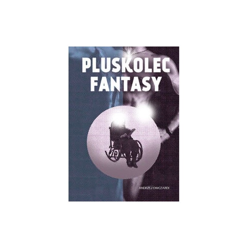 PLUSKOLEC FANTASY