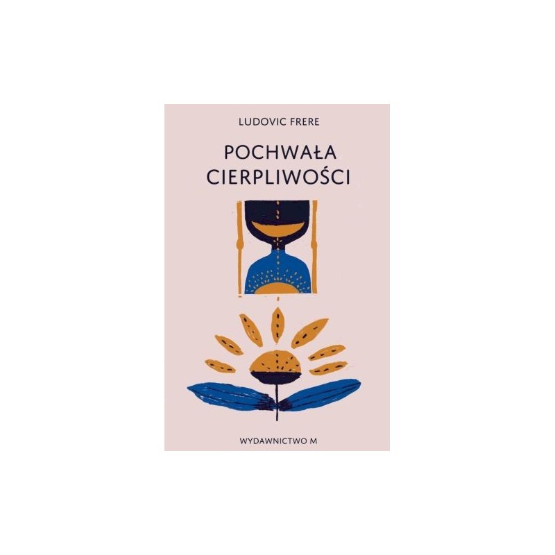 POCHWAŁA CIERPLIWOŚCI