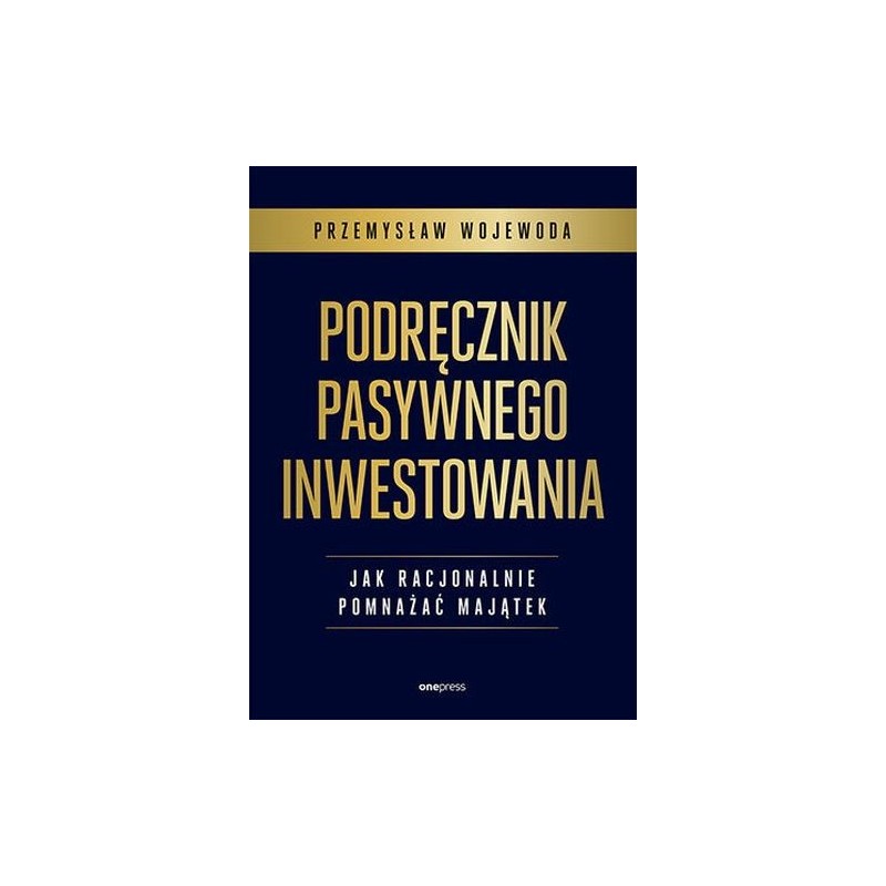 PODRĘCZNIK PASYWNEGO INWESTOWANIA