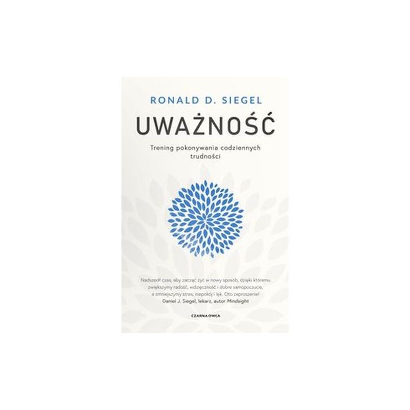 UWAŻNOŚĆ. TRENING POKONYWANIA CODZIENNYCH TRUDNOŚCI WYD. 2023