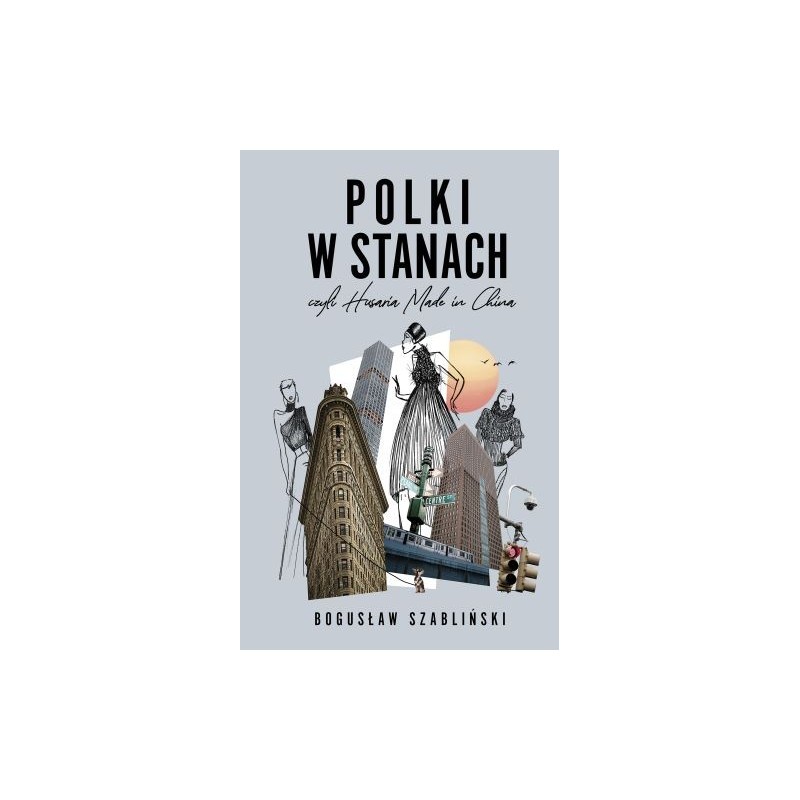 POLKI W STANACH, CZYLI HUSARIA MADE IN CHINA