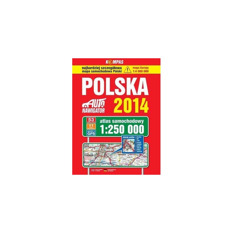 POLSKA 2016 ATLAS SAMOCHODOWY 1:250 000