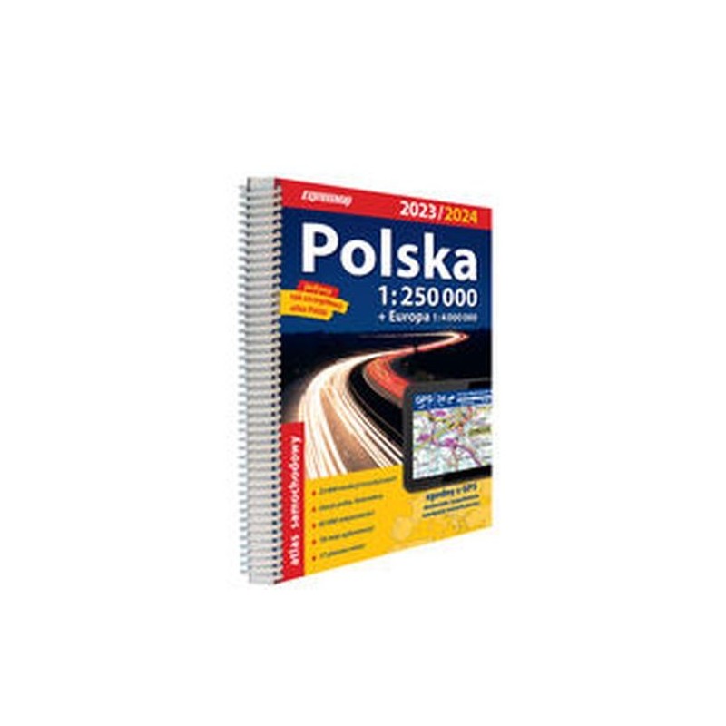 POLSKA ATLAS SAMOCHODOWY 1:250 000