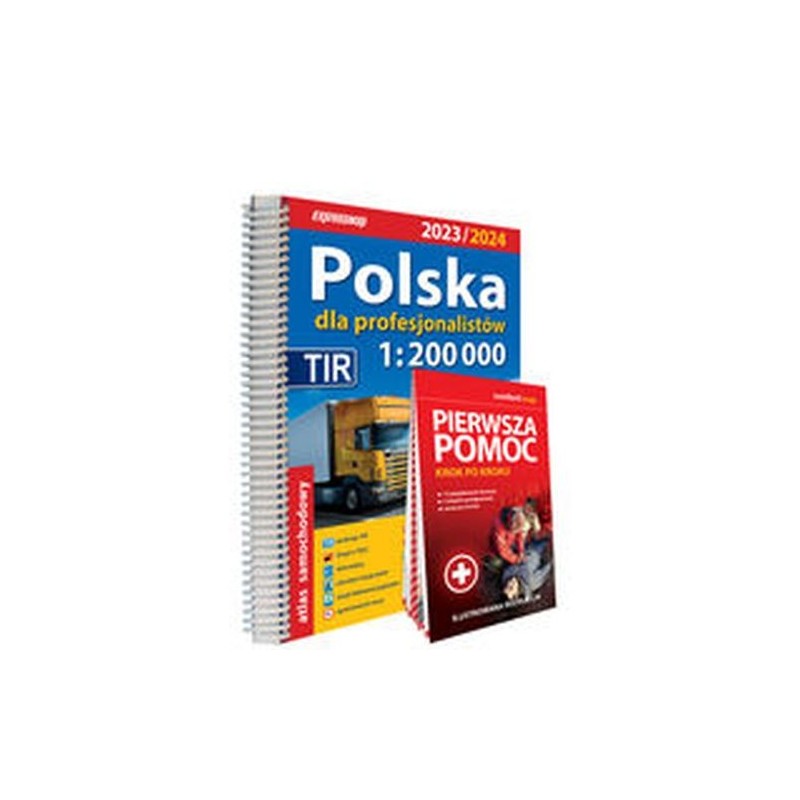 POLSKA DLA PROFESJONALISTÓW ATLAS SAMOCHODOWY + INSTRUKCJA PIERWSZEJ POMOCY 1:200 000