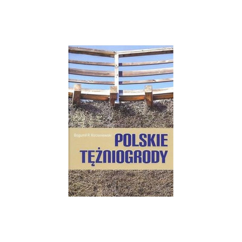 POLSKIE TĘŻNIOGRODY