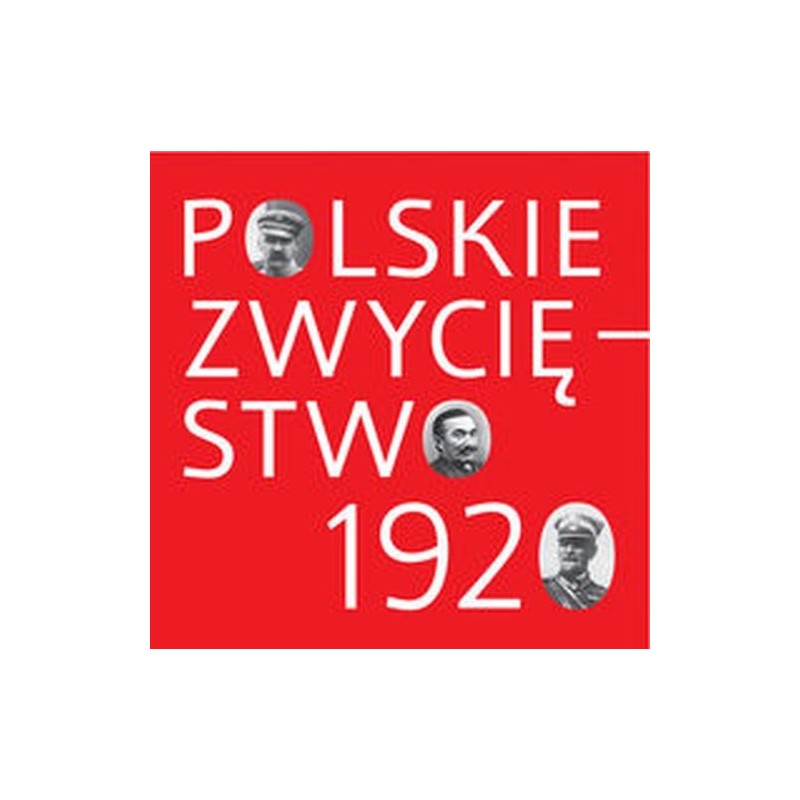 POLSKIE ZWYCIĘSTWO 1920