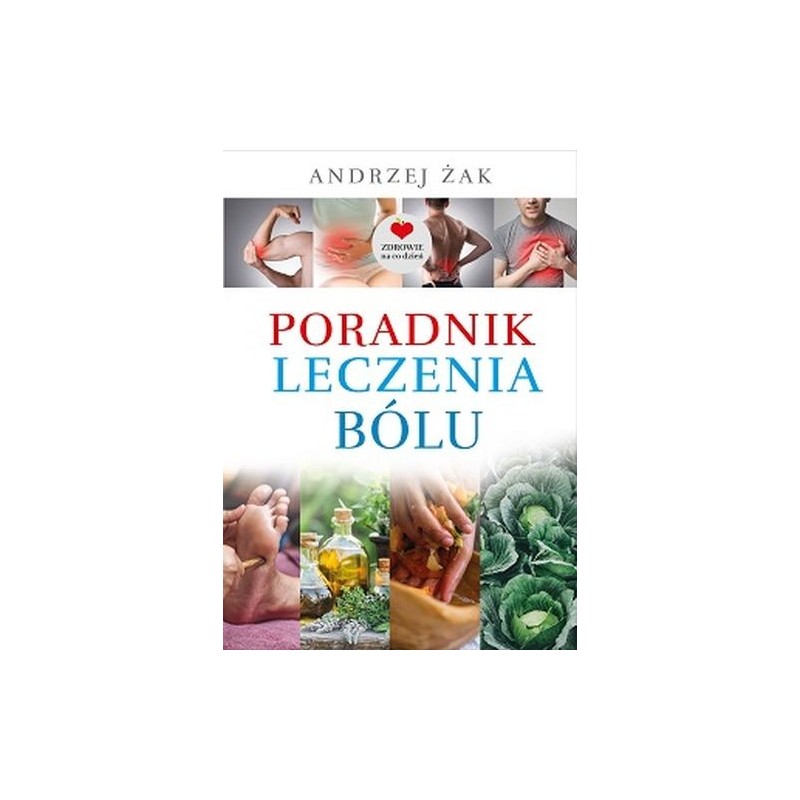 PORADNIK LECZENIA BÓLU WYD. 2