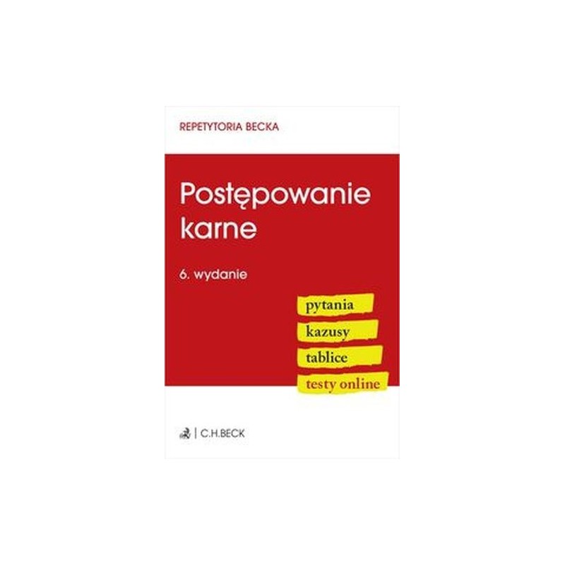 POSTĘPOWANIE KARNE. PYTANIA. KAZUSY. TABLICE. TESTY ONLINE