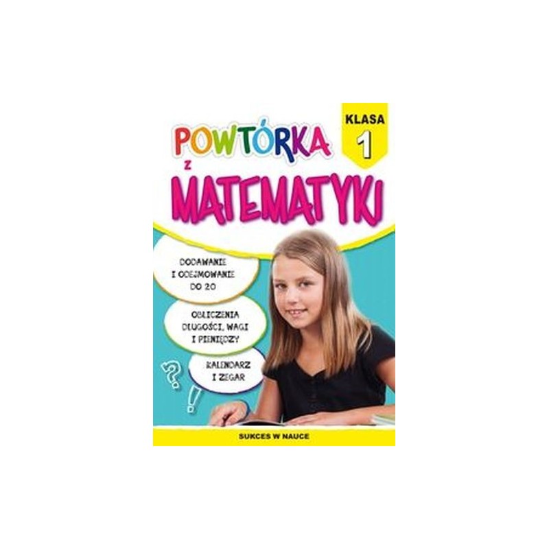 POWTÓRKA Z MATEMATYKI. KLASA 1