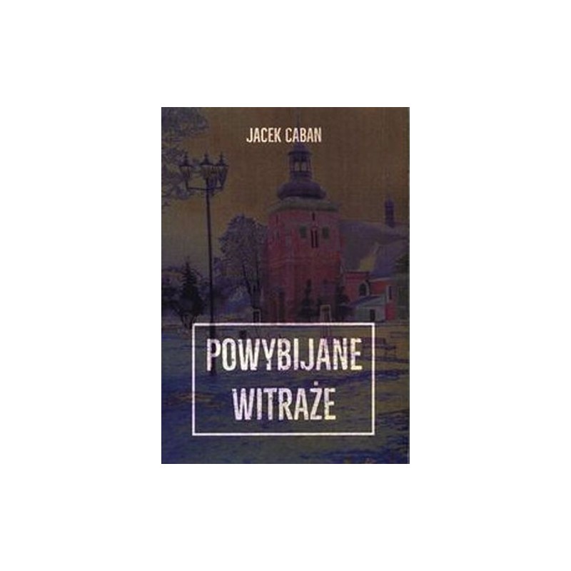 POWYBIJANE WITRAŻE