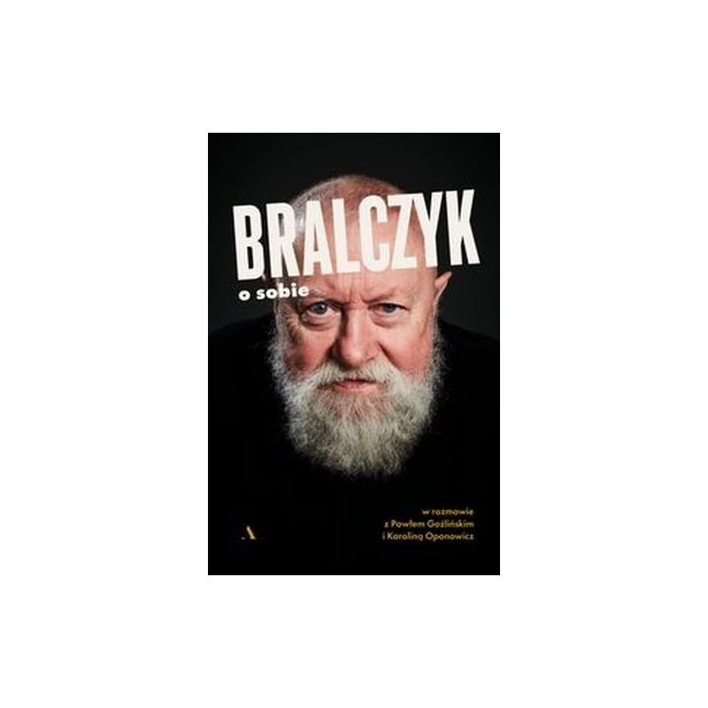 BRALCZYK O SOBIE. W ROZMOWIE Z PAWŁEM GOŹLIŃSKIM I KAROLINĄ OPONOWICZ