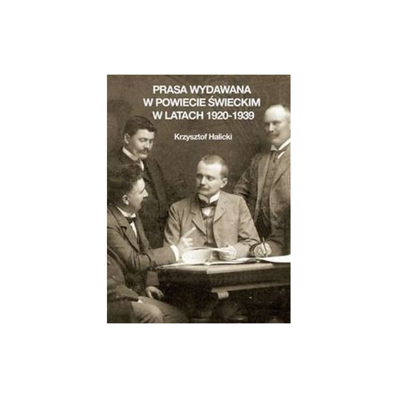 PRASA WYDAWANA W POWIECIE ŚWIECKIM W LATACH 1920-1939