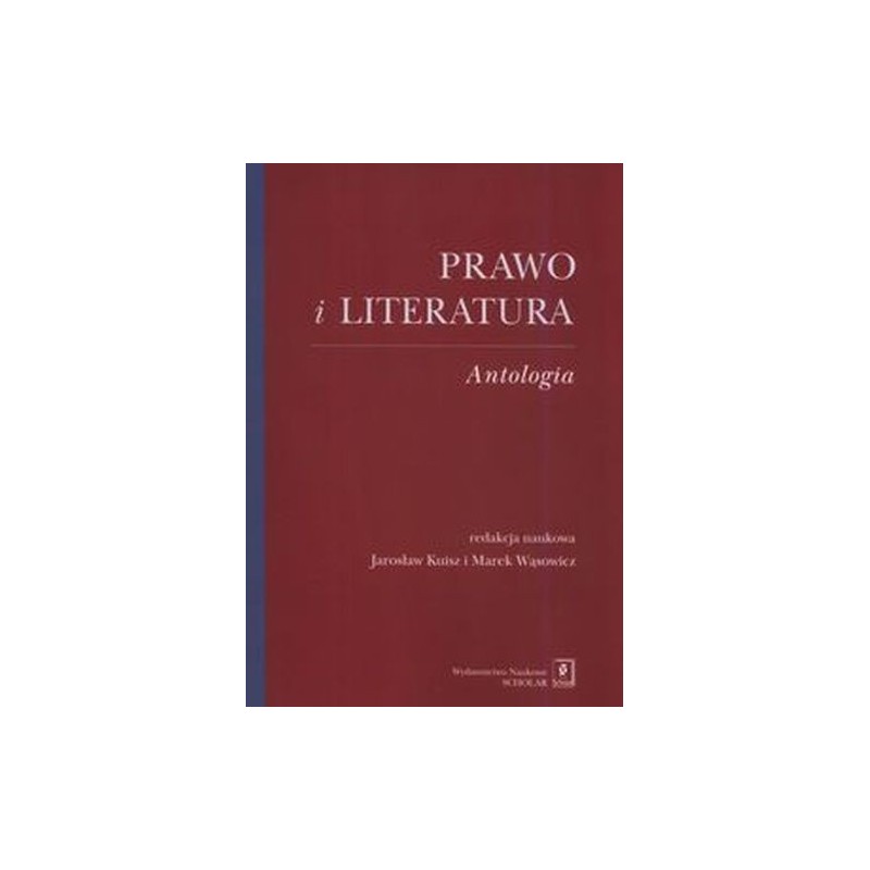 PRAWO I LITERATURA. ANTOLOGIA