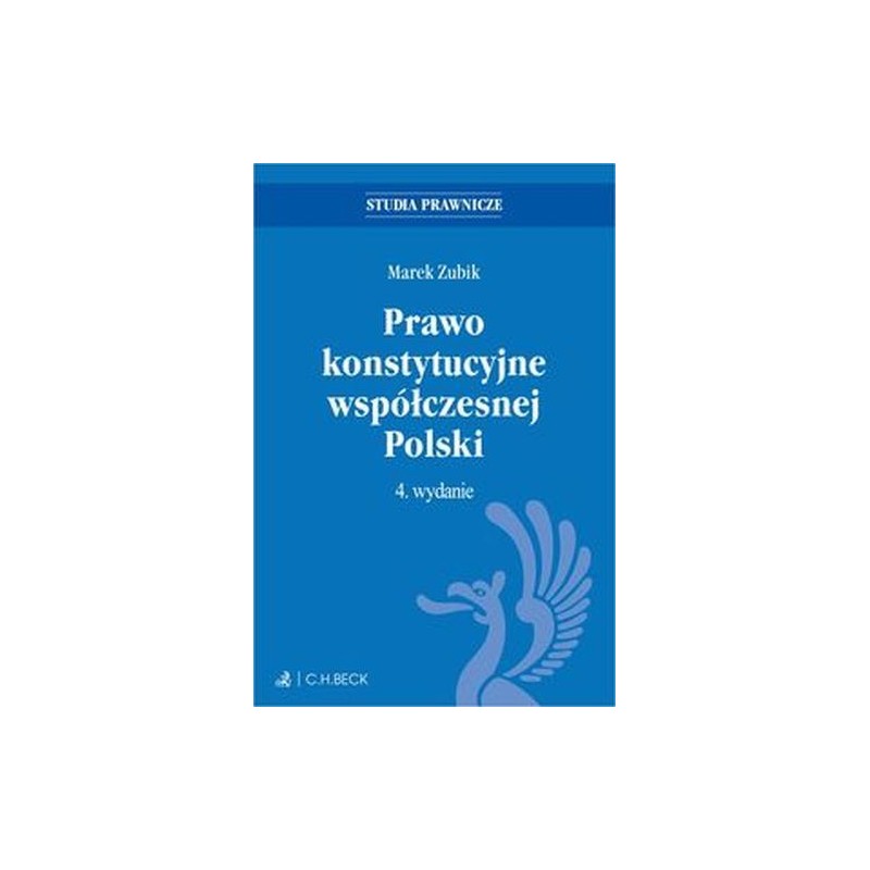 PRAWO KONSTYTUCYJNE WSPÓŁCZESNEJ POLSKI Z TESTAMI ONLINE