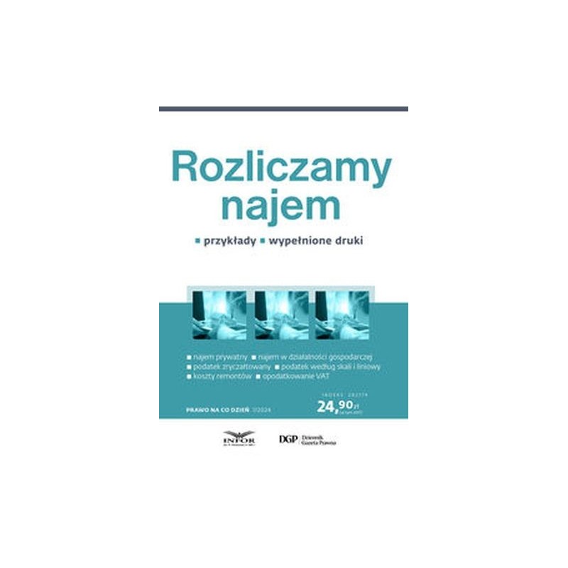 PRAWO NA CO DZIEŃ 1/2024 ROZLICZAMY NAJEM