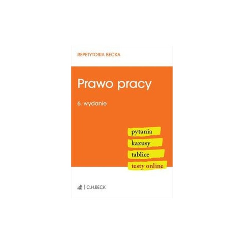 PRAWO PRACY. PYTANIA. KAZUSY. TABLICE. TESTY ONLINE