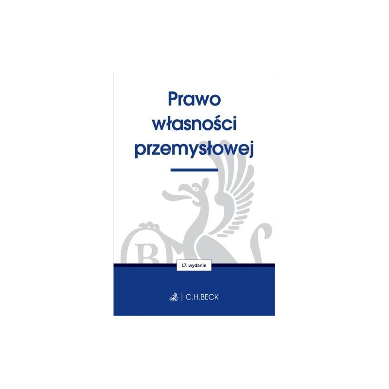 PRAWO WŁASNOŚCI PRZEMYSŁOWEJ