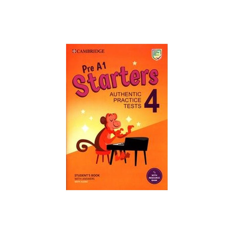 PRE A1 STARTERS 4 STUDENTS BOOK WITH ANSWERS WITH AUDIO WITH RESOURCE BANK