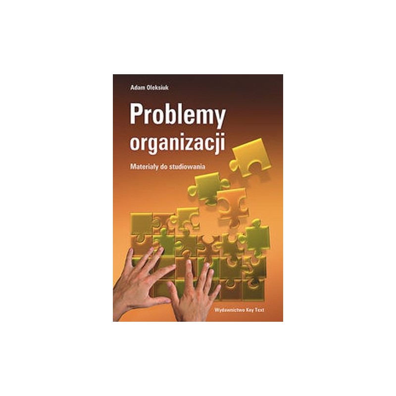 PROBLEMY ORGANIZACJI