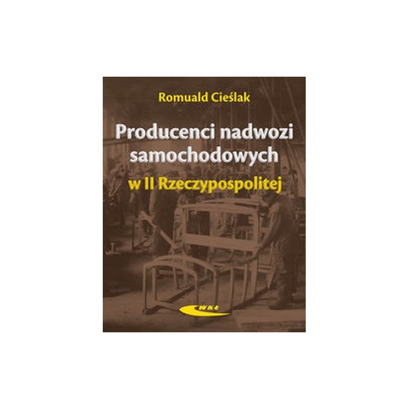 PRODUCENCI NADWOZI SAMOCHODOWYCH W II RZECZYPOSPOLITEJ