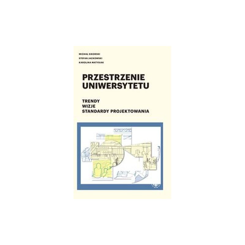 PRZESTRZENIE UNIWERSYTETU