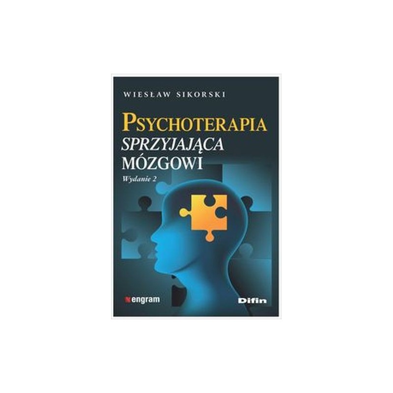 PSYCHOTERAPIA SPRZYJAJĄCA MÓZGOWI