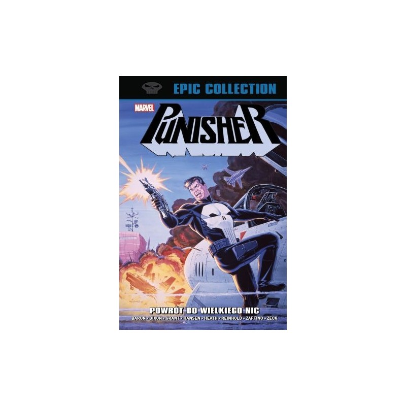 PUNISHER EPIC COLLECTION POWRÓT DO WIELKIEGO NIC