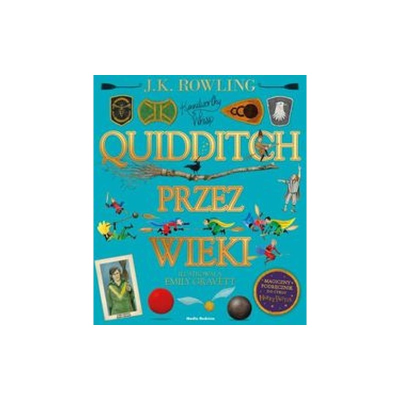 QUIDDITCH PRZEZ WIEKI