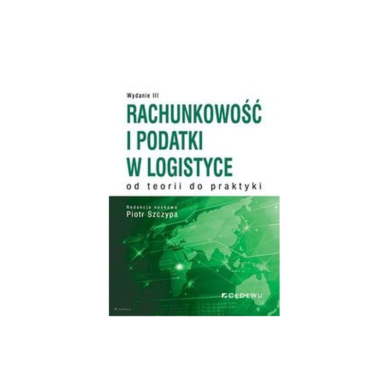 RACHUNKOWOŚĆ I PODATKI W LOGISTYCE