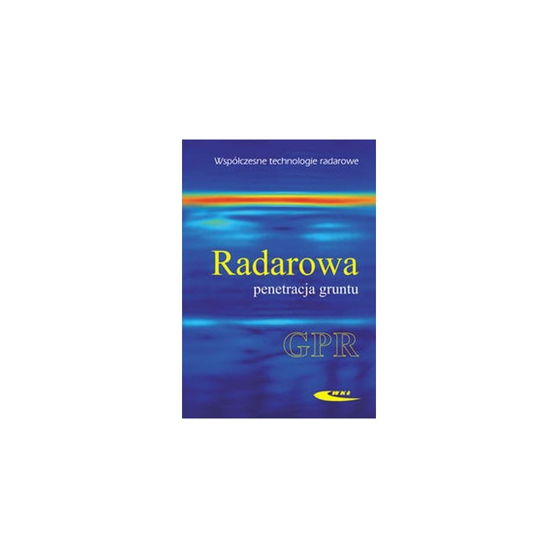 RADAROWA PENETRACJA GRUNTU