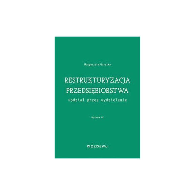 RESTRUKTURYZACJA PRZEDSIĘBIORSTWA