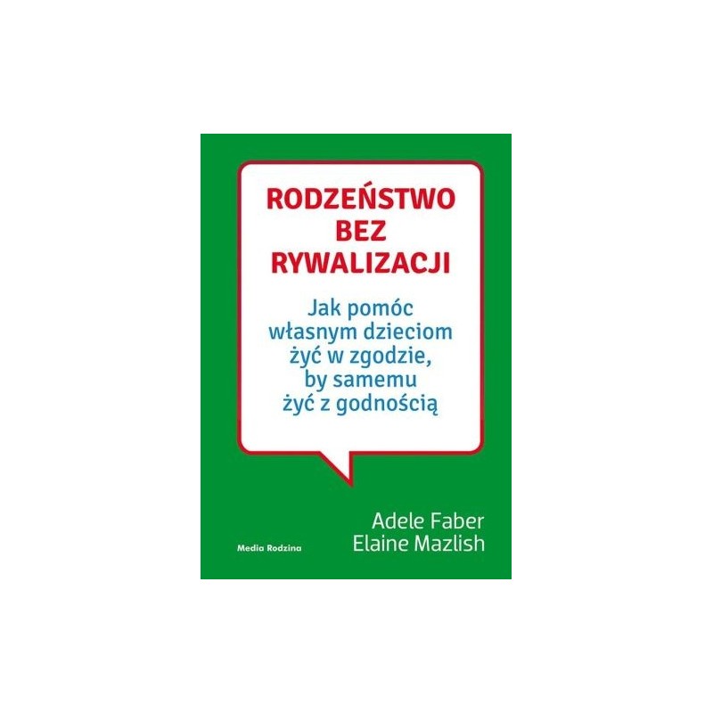 RODZEŃSTWO BEZ RYWALIZACJI