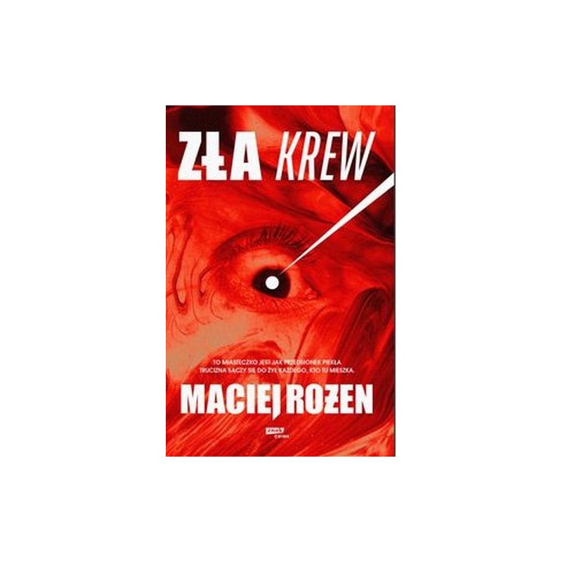 ZŁA KREW