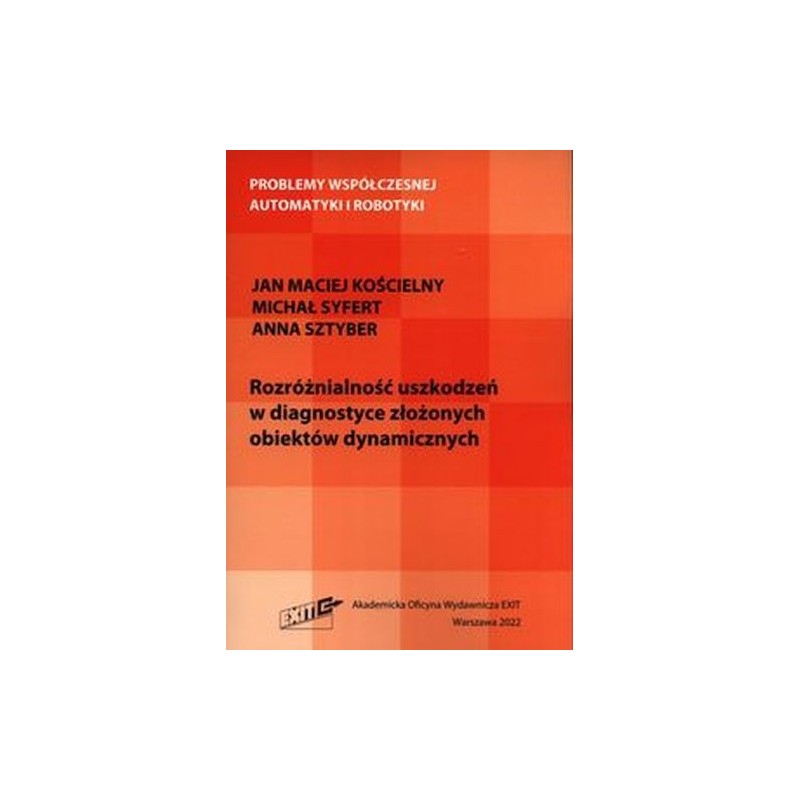 ROZRÓŻNIALNOŚĆ USZKODZEŃ W DIAGNOSTYCE ZŁOŻONYCH OBIEKTÓW DYNAMICZNYCH
