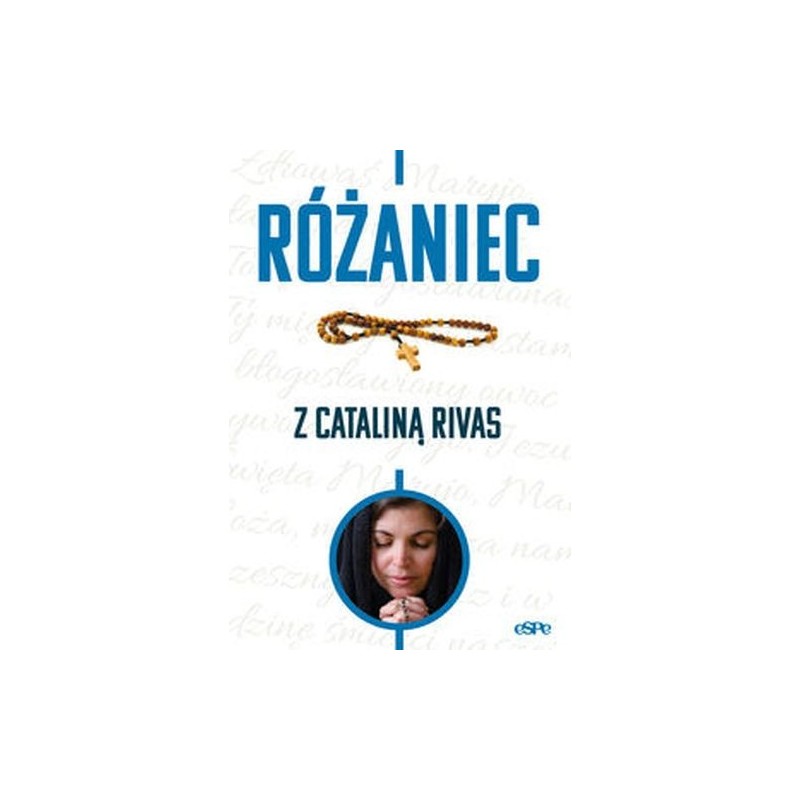 RÓŻANIEC Z CATALINĄ RIVAS