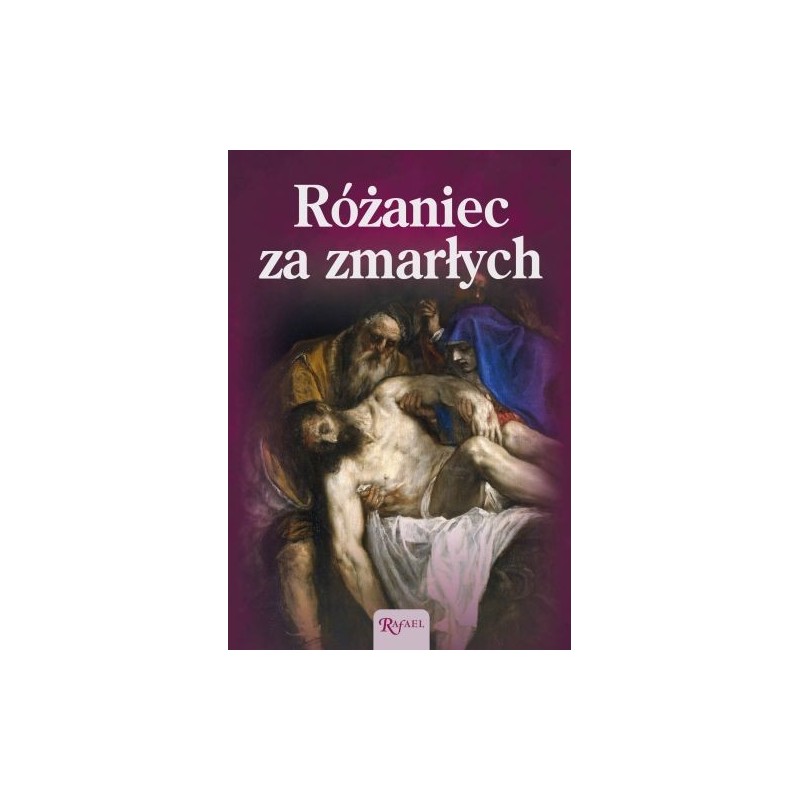 RÓŻANIEC ZA ZMARŁYCH