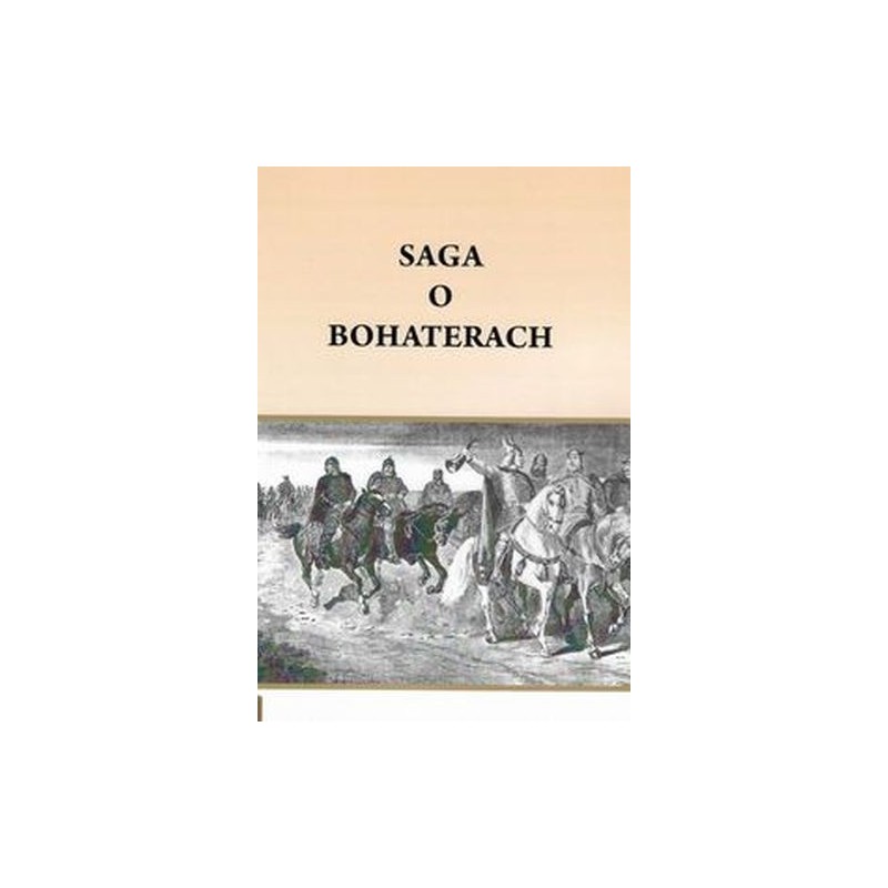 SAGA O BOHATERACH