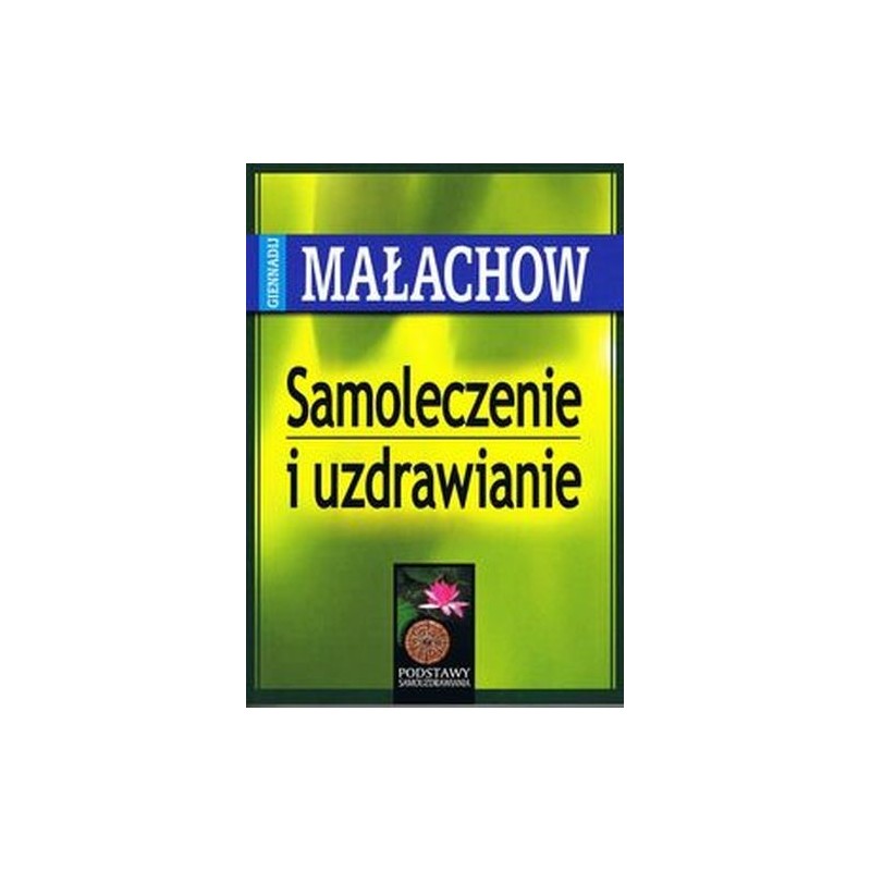 SAMOLECZENIE I UZDRAWIANIE