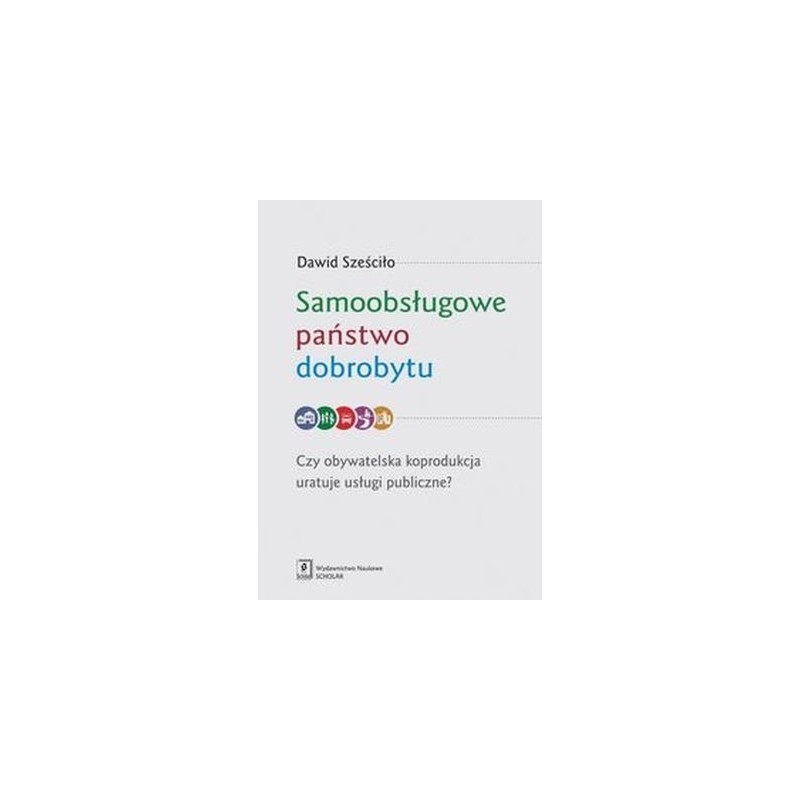 SAMOOBSŁUGOWE PAŃSTWO DOBROBYTU