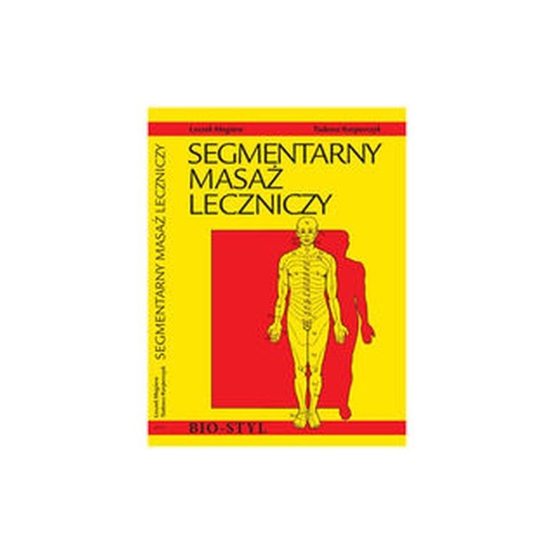 SEGMENTARNY MASAŻ LECZNICZY