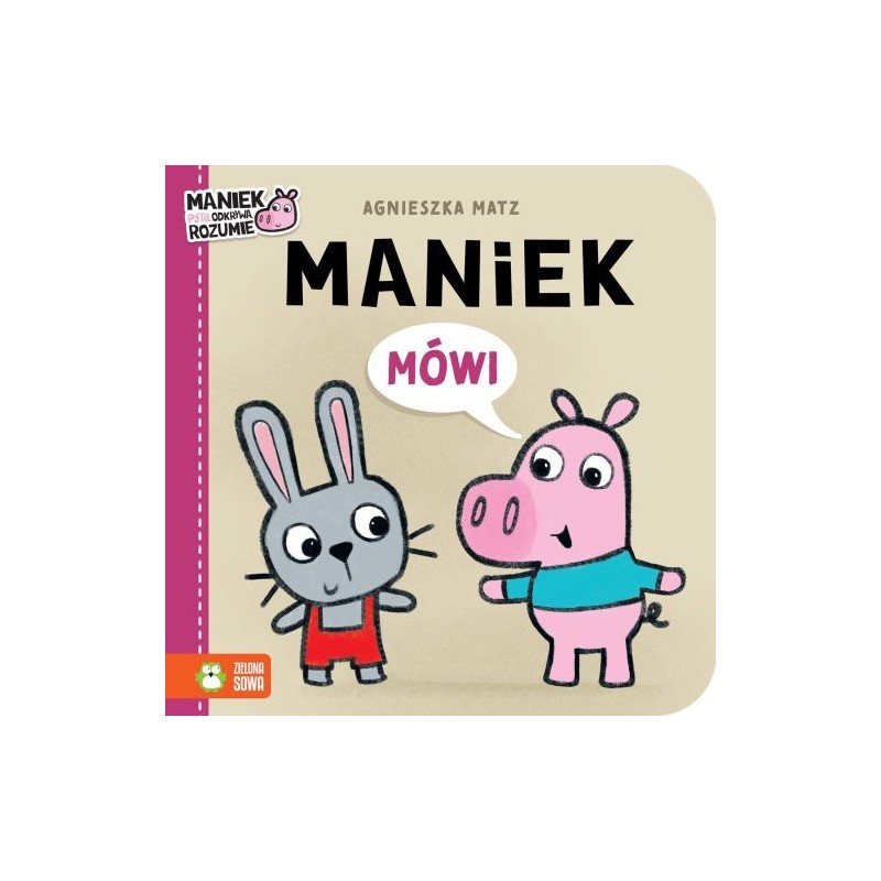 MANIEK MÓWI. MANIEK