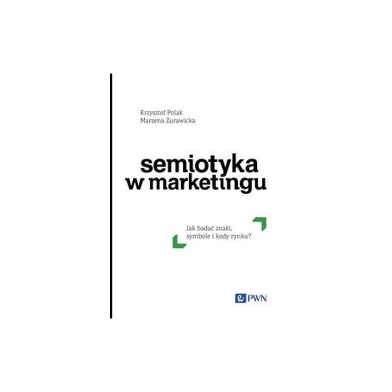 SEMIOTYKA W MARKETINGU