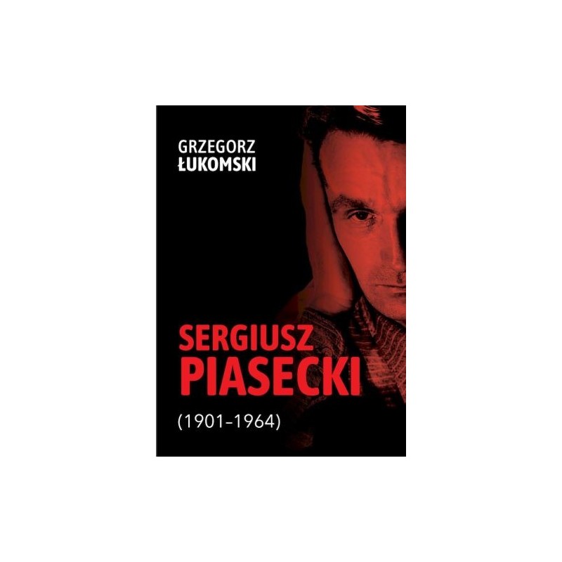 SERGIUSZ PIASECKI (1901-1964)