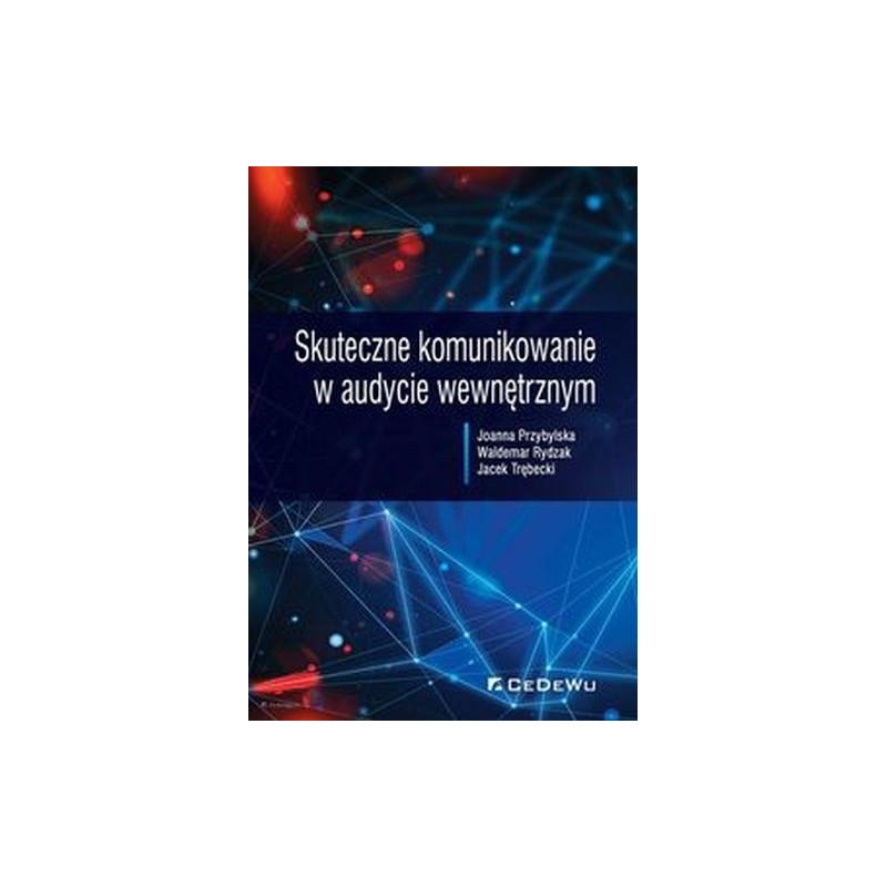 SKUTECZNE KOMUNIKOWANIE W AUDYCIE WEWNĘTRZNYM