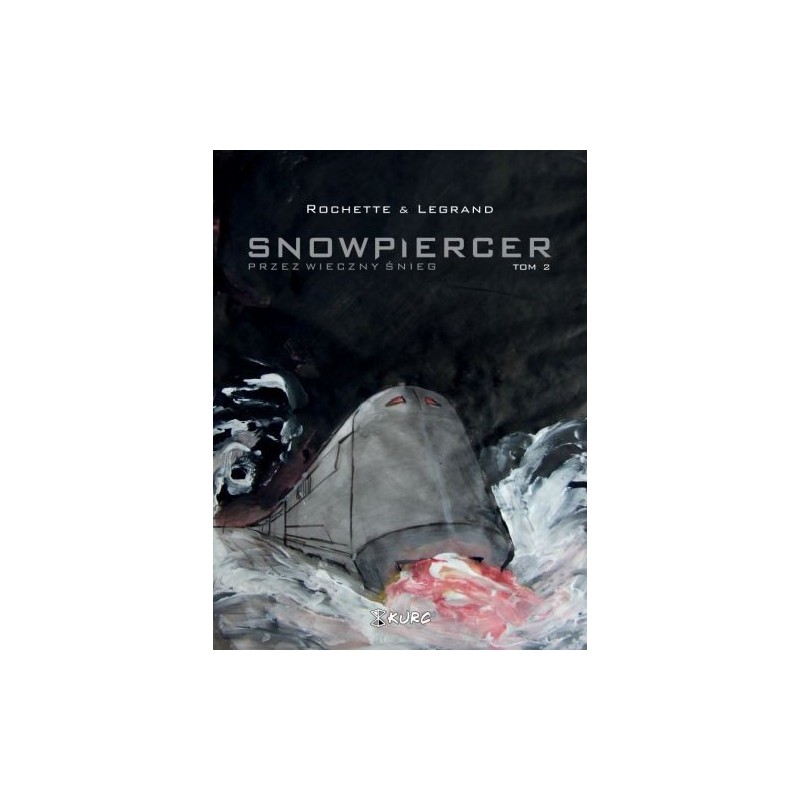 SNOWPIERCER TOM 2 PRZEZ WIECZNY ŚNIEG