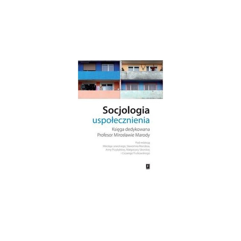 SOCJOLOGIA USPOŁECZNIENIA